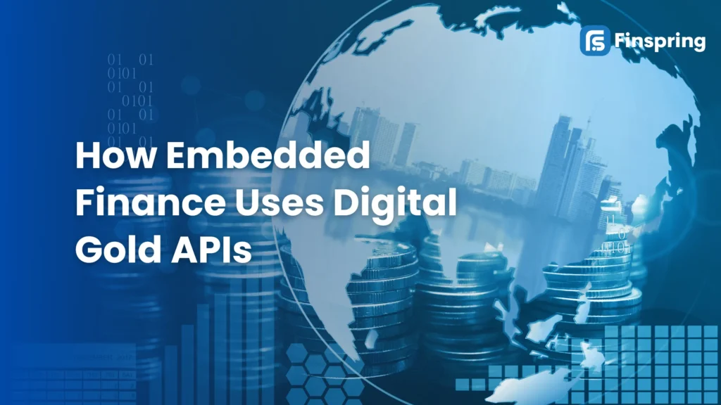 embedded finance digital gold