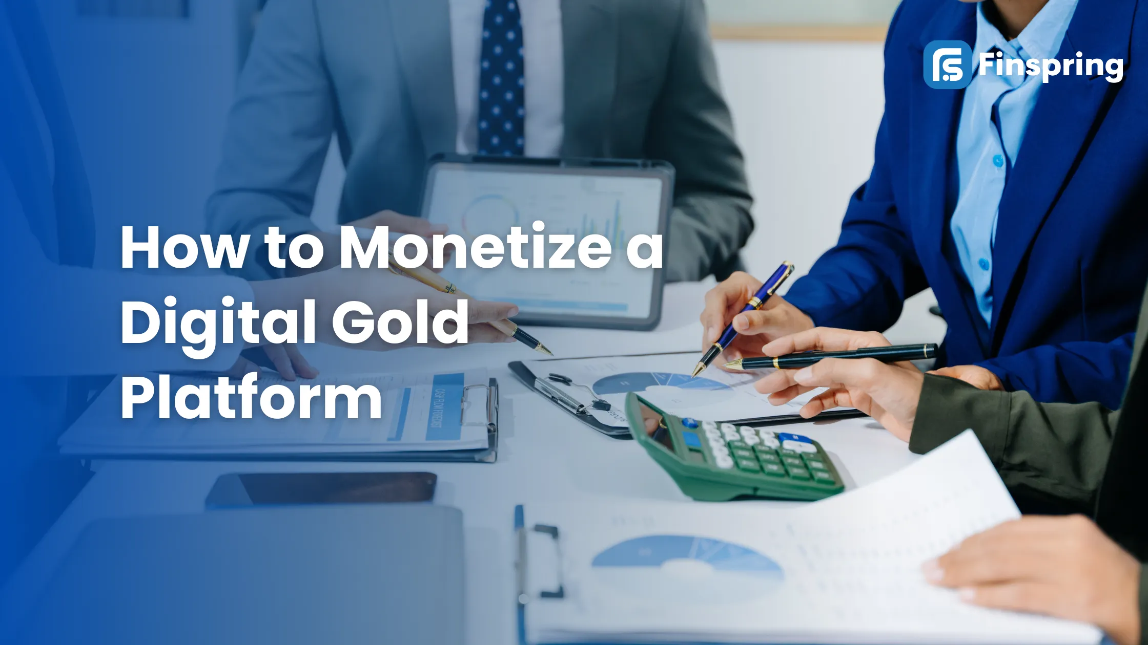 How to Monetize a Digital Gold Platform