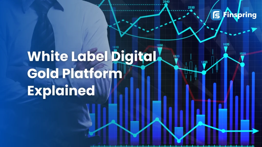 White Label Digital Gold Platform Explained: