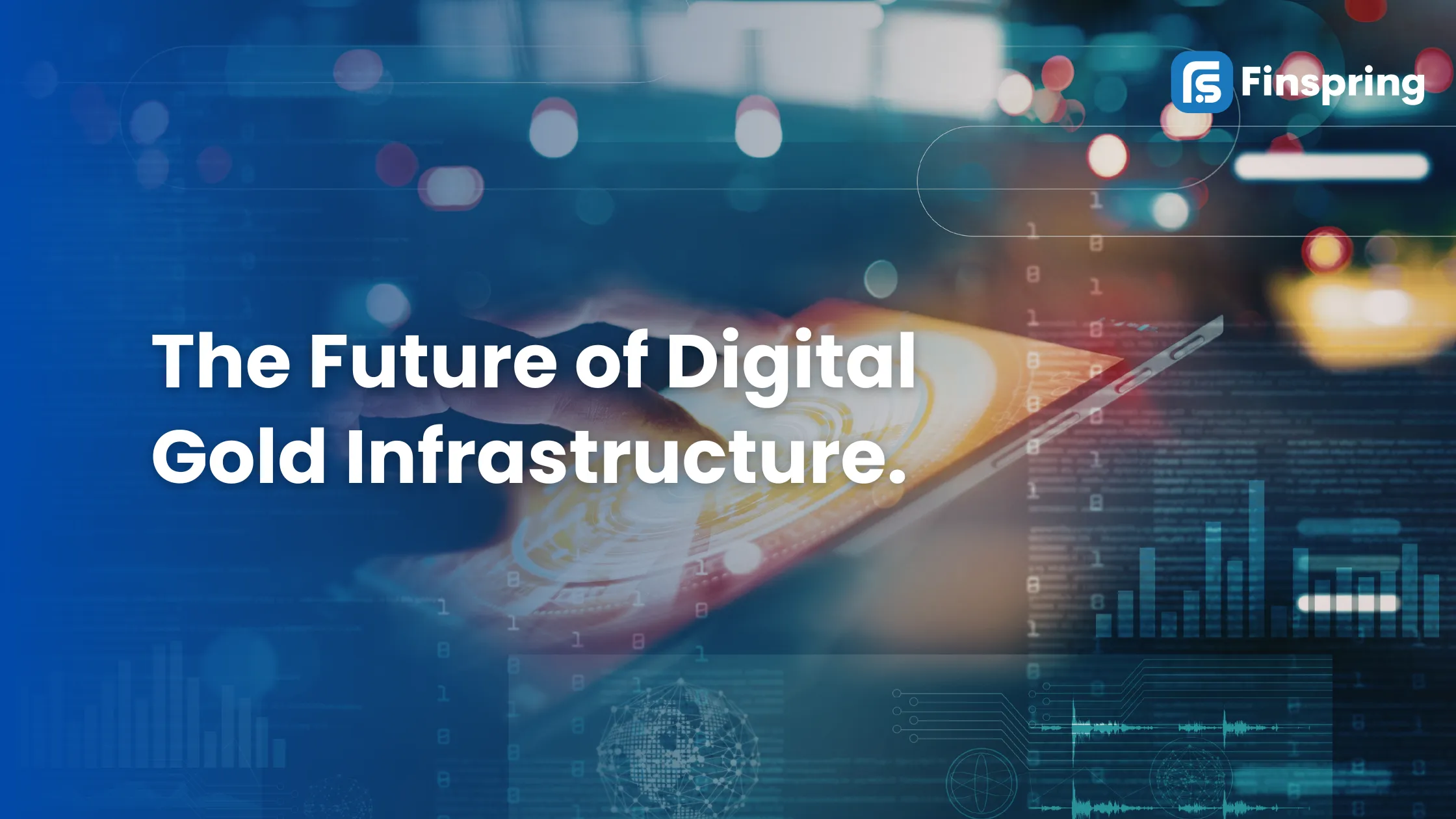 digital gold infrastructure